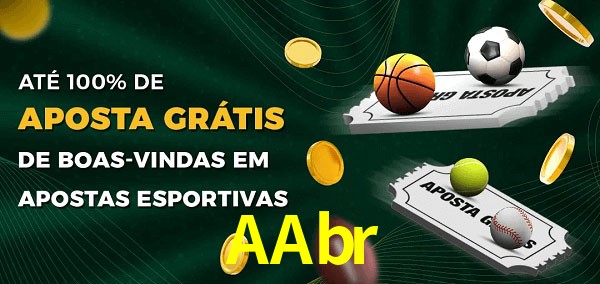 AAbr Ate 100% de Aposta Gratis